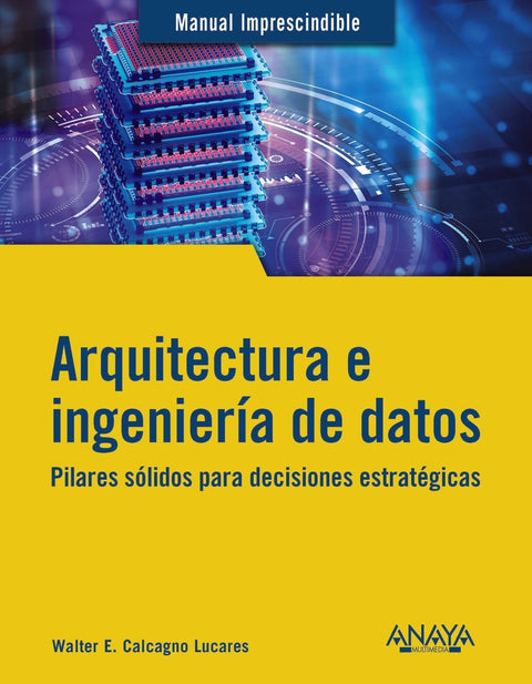  Arquitectura e ingeniería de datos 