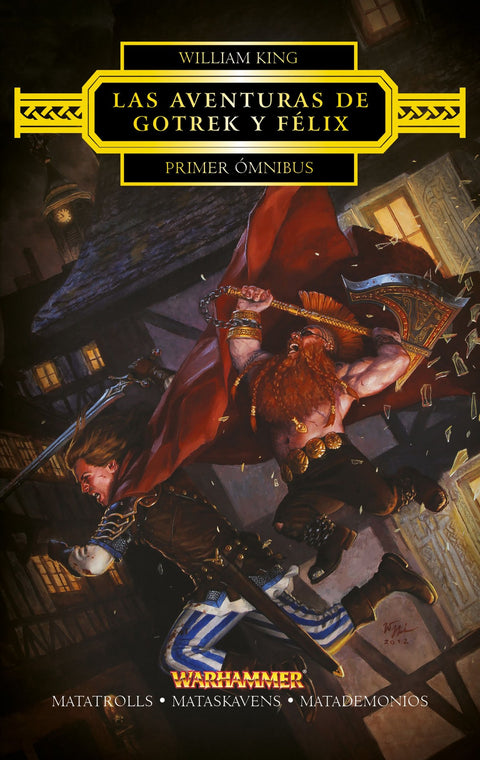  LA AVENTURAS DE GOTREK Y FELIX 