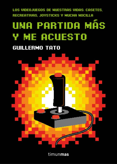  Una partida más y me acuesto 