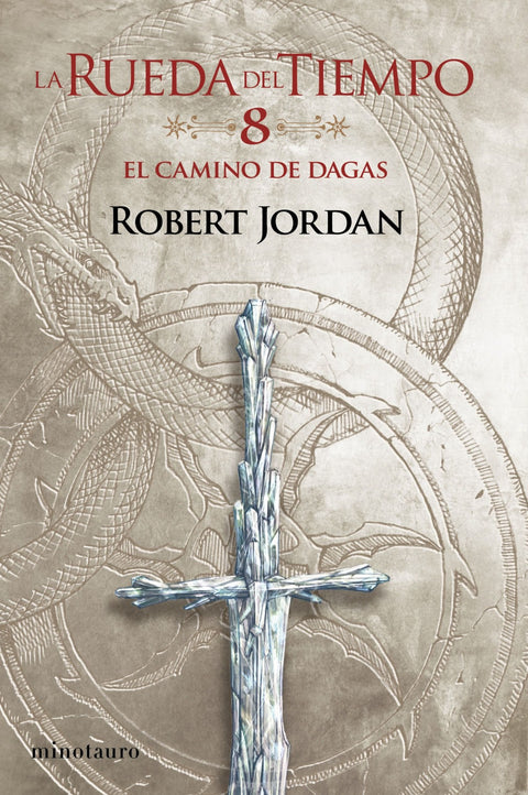  La Rueda del Tiempo nº 08/14 El Camino de Dagas 