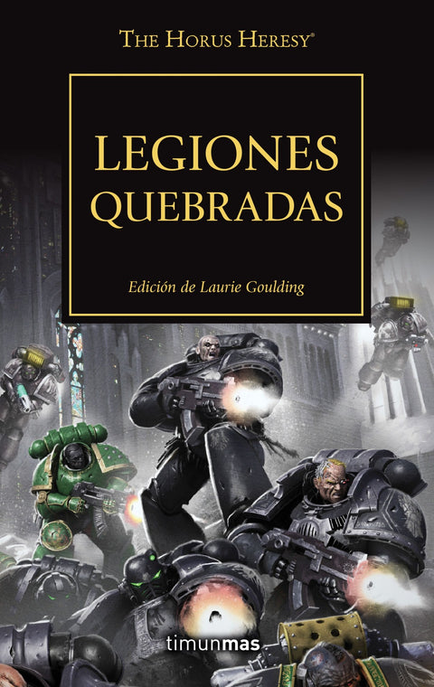  The Horus Heresy nº 43/54 Legiones quebradas 