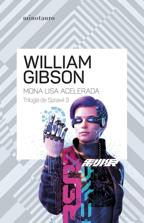  Trilogía de Sprawl nº 03/03 Mona Lisa acelerada 