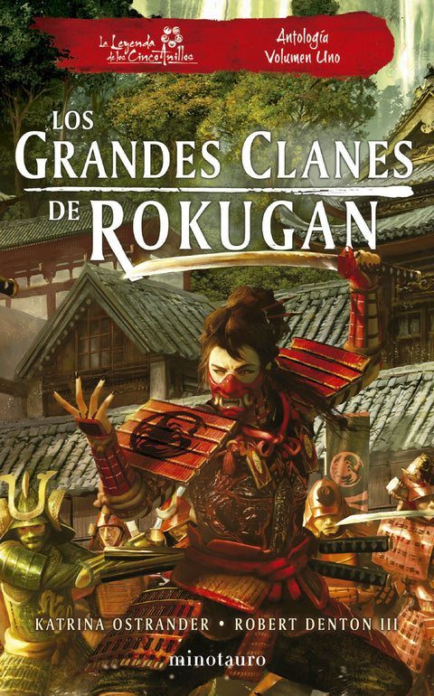  Los grandes clanes de Rokugan: Antología nº 01 