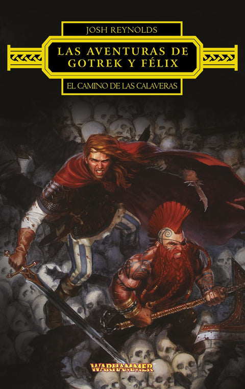  Las aventuras de Gotrek y Félix: El Camino de las Calaveras 