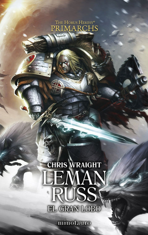  PRIMARCHS 2.LEMAN RUSS:EL GRAN LOBO 