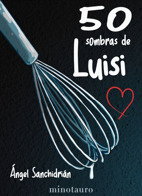  50 sombras de Luisi 