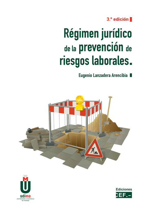  Régimen jurídico de la prevención de riesgos laborales 