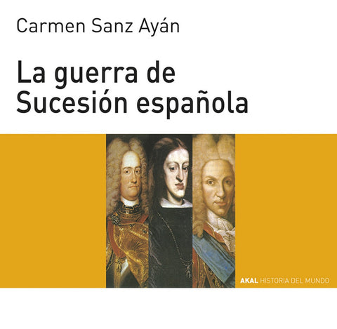  La Guerra de Sucesión española 