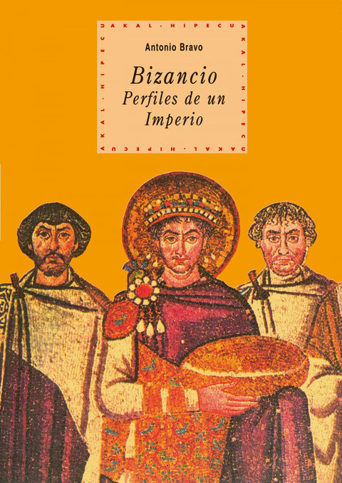  Bizancio:perfiles de un imperio 