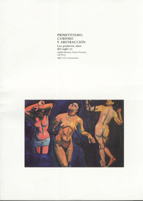  Primitivismo, cubismo y abstracción 
