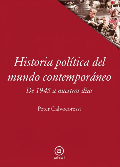  Historia política del mundo contemporáneo:1945 a nuestros días 