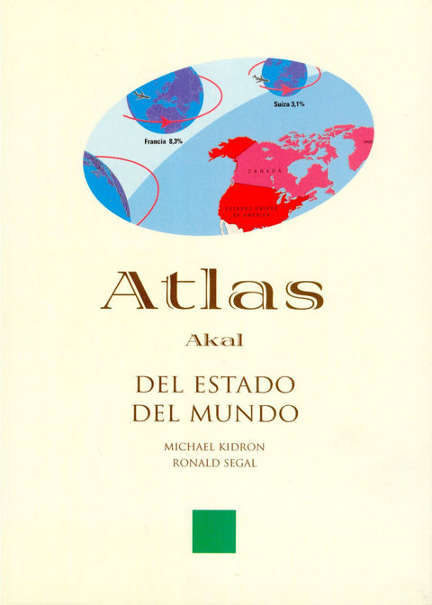  ATLAS DEL ESTADO DEL MUNDO (ATLAS AKAL) 