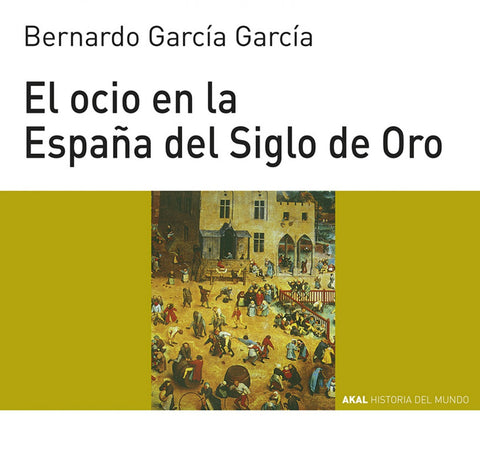  El ocio en la España del siglo de oro 