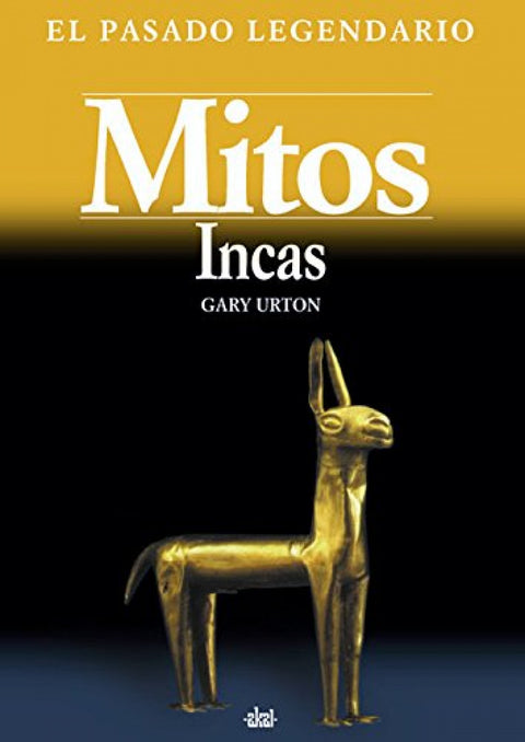  Mitos incas 