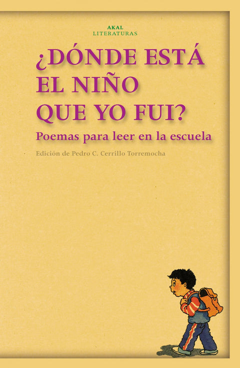  ¿Dónde está el niño que yo fui? 