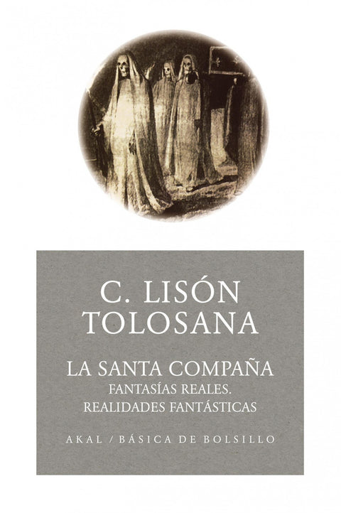  La Santa Compaña 