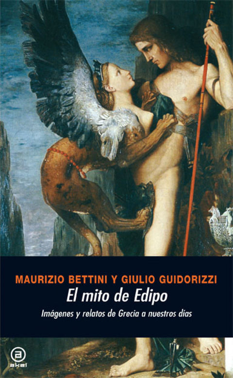  Mito de Edipo:imágenes y relatos de Grecia a nuestros días 