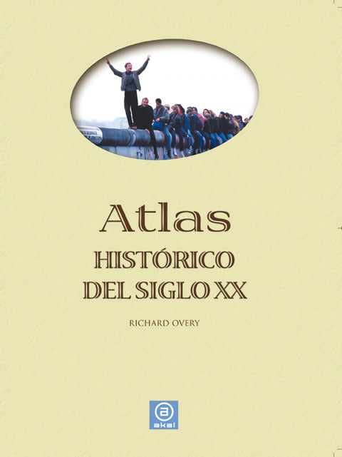  Atlas histórico del siglo XX 