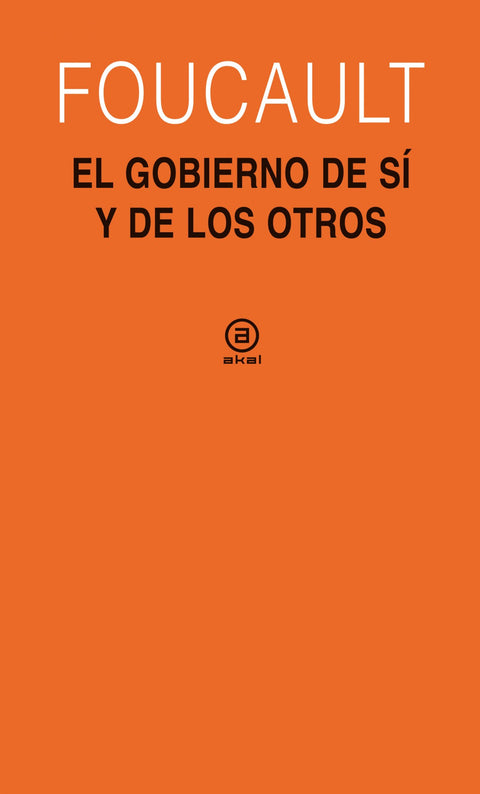  Gobierno de sí y de los otros (1982-1983), el 