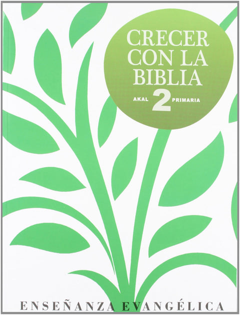  CRECER CON BIBLIA 2º.PRIMARIA 