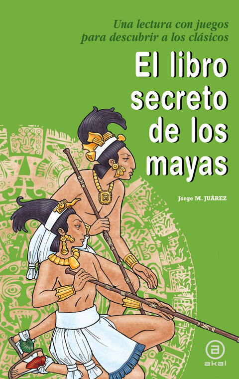  El libro secreto de los mayas 