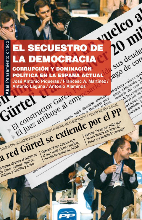  El secuestro de la democracia 