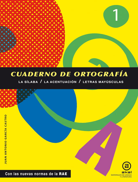  CUAD.ORTOGRAFIA 1.(SILABA,ACENTUACION,MAYUSCULAS) 
