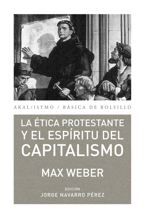  Etica protestante y espiritu del capitalismo 