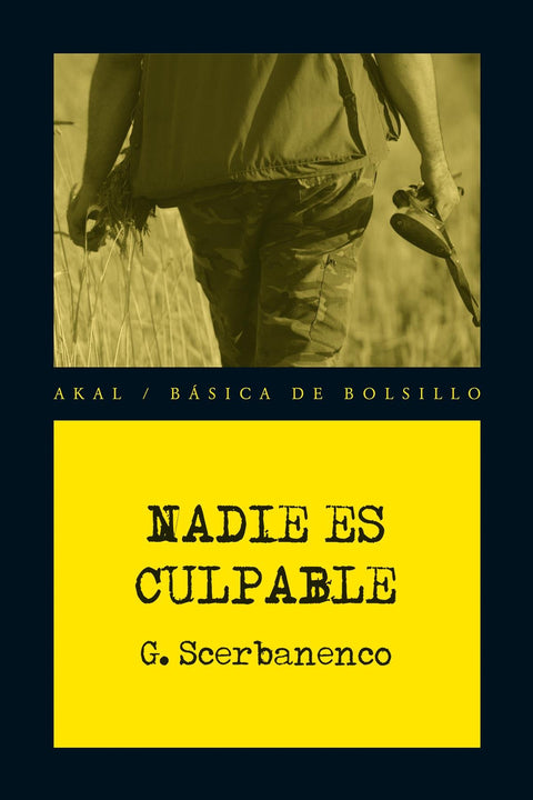  Nadie es culpable 