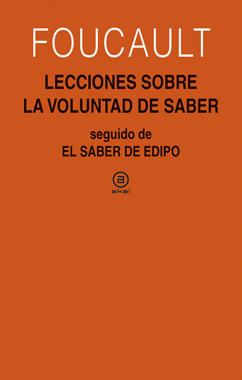  Lecciones sobre la voluntad saber seguido saber Edipo 