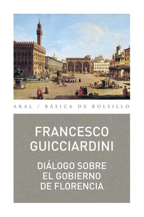  DIÁLOGO SOBRE EL GOBIERNO DE FLORENCIA 
