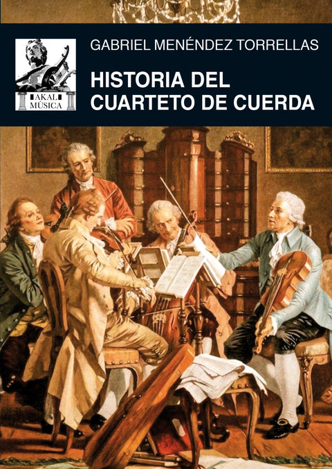  HISTORIA DEL CUARTETO DE CUERDA 