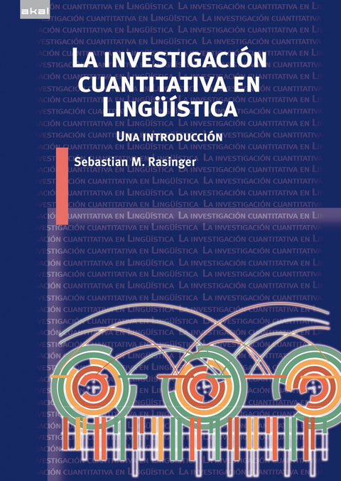  LA INVESTIGACIÓN CUANTITATIVA EN LINGÜISTICA 