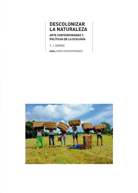  Descolonizar la naturaleza 