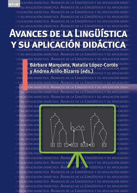  Avances de la Lingüística y su aplicación didáctica 