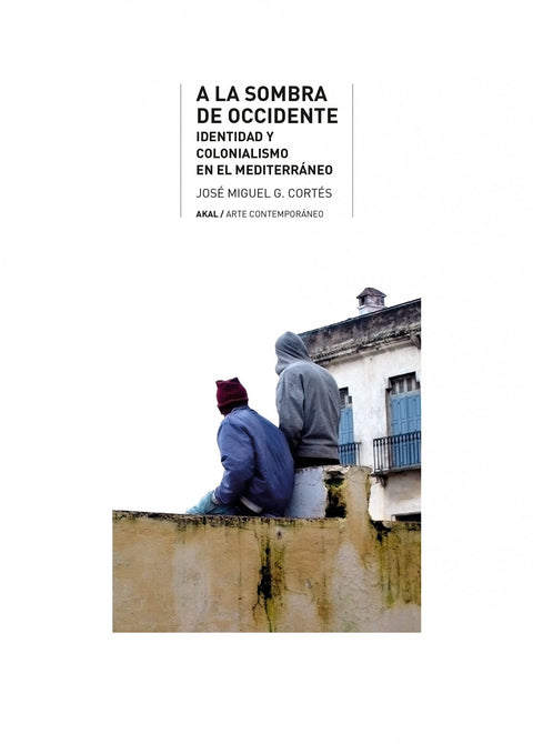 A la sombra de Occidente 