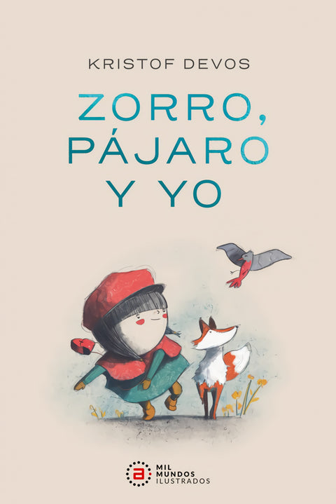  Zorro, pajaro y yo 