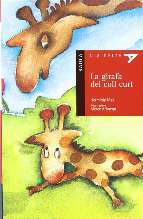  La Girafa Del Coll Curt-N 