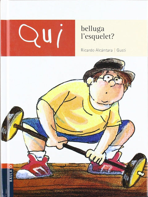  Qui Belluga L'Esquelet -N 