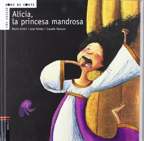  Alicia, Princesa Mandrosa 