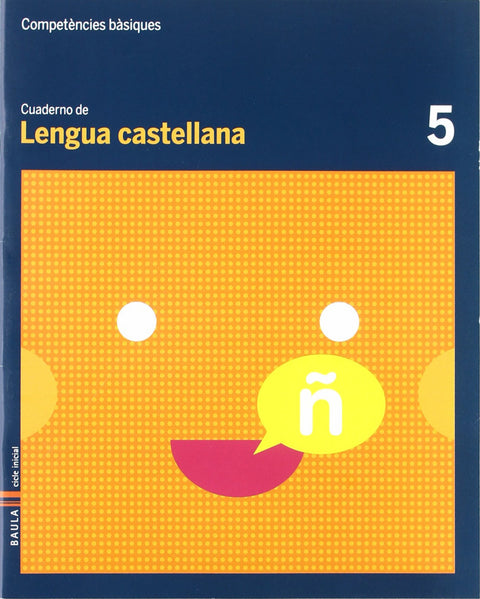  (CAT).(10).5.CUAD.LENGUA CASTELLANA (2º.PRIM.COMPET.BASICAS 