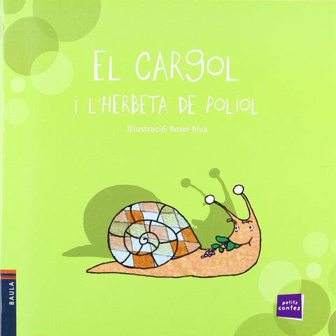  El cargol i l'herbeta de poliol 