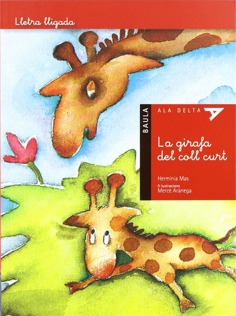  La girafa del coll curt - Lletra lligada 