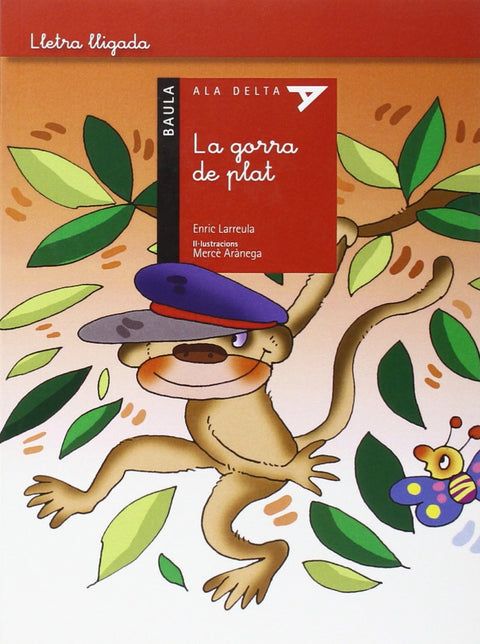 GORRA DE PLAT, LA 