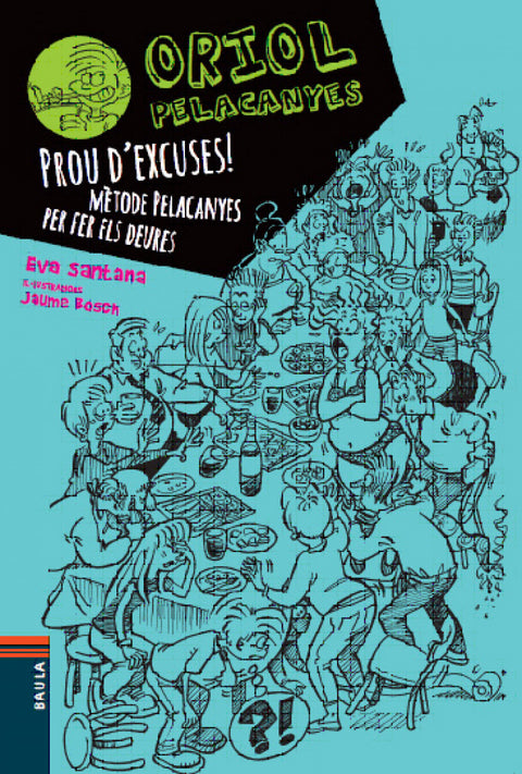  PROU D´EXCUSES! 