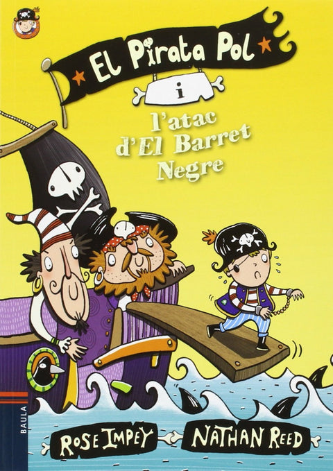  El Pirata Pol i L´atac d´el barret negre 