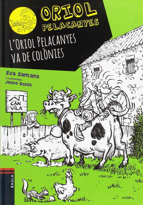  L´Oriol Pelacanyes va de colònies 