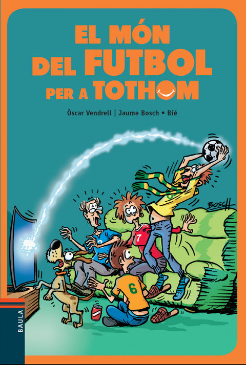  EL MÓN DEL FUTBOL PER A TOTHOM 