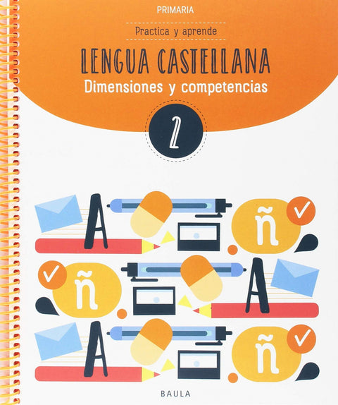  CUADERNO LENGUA CASTELLANA 2N.PRIMARIA. COMPETENCIES BASIQUES 