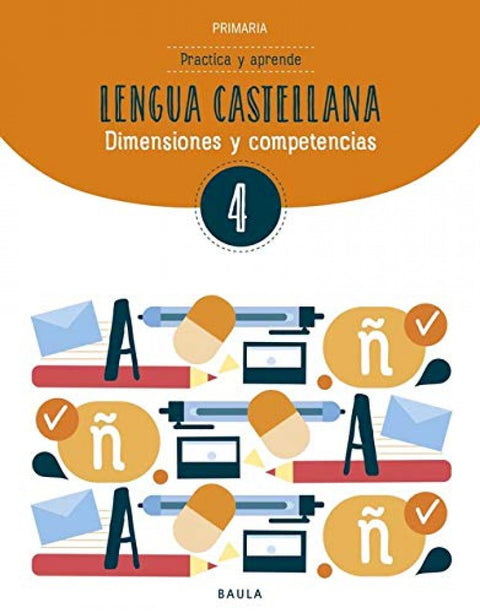  CUADERNO LENGUA CASTELLANA 4T.PRIMARIA. COMPETENCIES BÀSIQUES 
